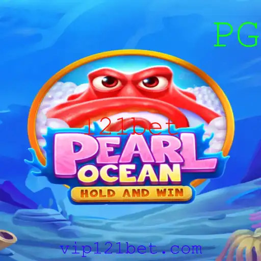 Explorando o Fascinante Mundo de PearlOcean com 121bet