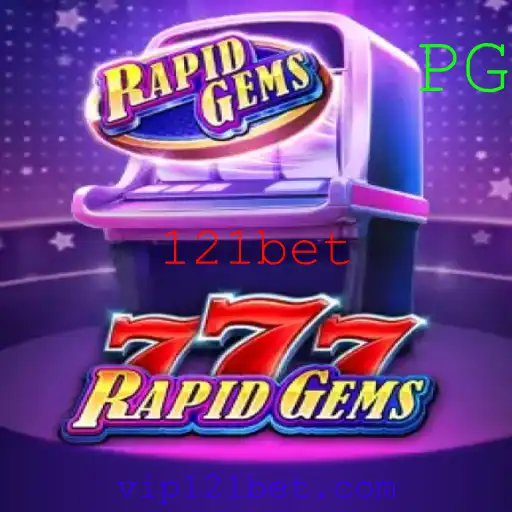 Explorando o Fascinante Mundo do Jogo RapidGems777 e a Tendência do 121bet